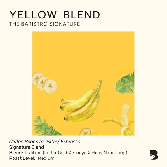 Yellow Blend 🍌 (Banana, Jackfruit)The Baristro Signature 200g